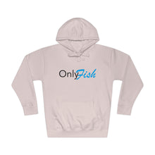Only Fish Unisex Fleece Hoodie
