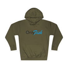 Only Fish Unisex Fleece Hoodie