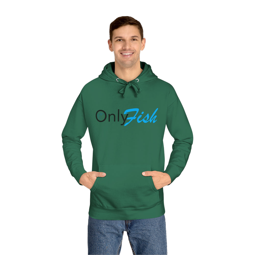 Only Fish Unisex Fleece Hoodie
