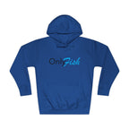 Only Fish Unisex Fleece Hoodie