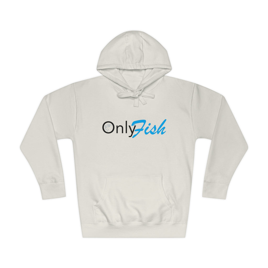 Only Fish Unisex Fleece Hoodie
