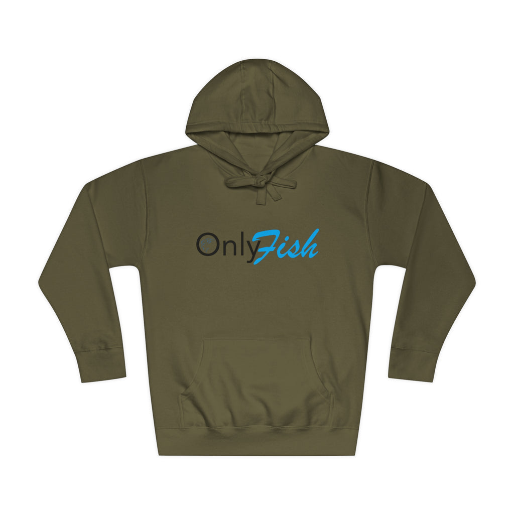 Only Fish Unisex Fleece Hoodie